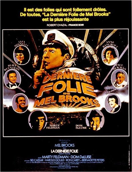 La Dernière folie de Mel Brooks : affiche Anne Bancroft, Burt Reynolds, Dom DeLuise, Liza Minnelli, Marcel Marceau