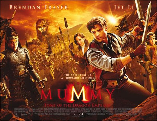 La Momie : la Tombe de l'Empereur Dragon : affiche Brendan Fraser, Jet Li, John Hannah, Maria Bello, Rob Cohen