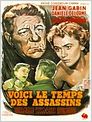 Voici le temps des assassins