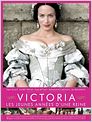 Victoria : les jeunes années d