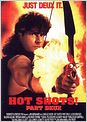 Hot shots ! 2