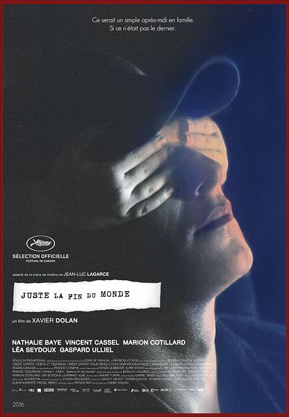 Juste La Fin Du Monde - Sortie le 21 septembre 2016