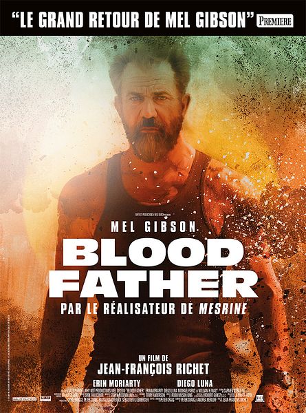 Blood Father - Sortie le 31 août 2016
