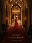 Downton Abbey III : le grand final