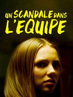 poster de Un scandale dans l'équipe