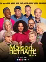 poster de Maison de retraite, la série