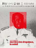 poster de Derrière les drapeaux, le soleil