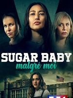 poster de Sugar baby malgré moi