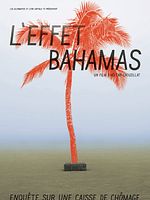 poster de L'Effet Bahamas