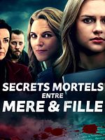 poster de Secrets mortels entre mère et fille