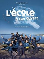 poster de L'École à Ciel Ouvert