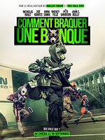poster de Comment braquer une banque
