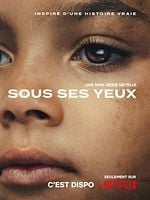 poster de Sous ses yeux
