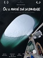 poster de On a marché sur la banquise