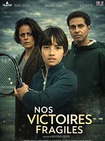 poster de Nos victoires fragiles