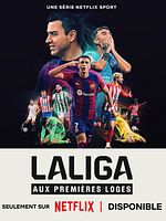 poster de LALIGA : Aux premières loges