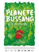 poster de Planète Bussang, le Théâtre du Peuple