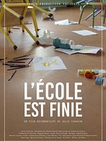 poster de L’école est finie