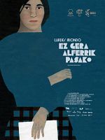 poster de Lurdes Iriondo, ez gera alferrik pasako