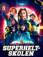 poster de L'Académie des Super-Héros