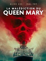 poster de La Malédiction du Queen Mary