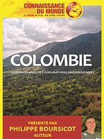 poster de Connaissance du Monde : Colombie - La renaissance des civilisations amérindiennes