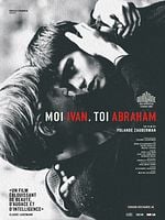 poster de Moi Ivan, toi Abraham