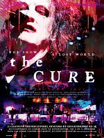 poster de The Cure: The Show Of A Lost World
