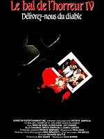 poster de Le Bal de l'horreur IV - Délivrez nous du Diable