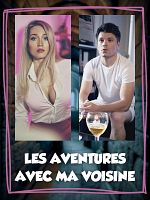 image de Les aventures avec ma voisine