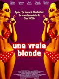 poster de Une Vraie blonde