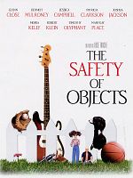 poster de The Safety of Objects
