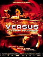 poster de Versus l'ultime guerrier