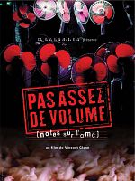 poster de Pas assez de volume (notes sur l'OMC)