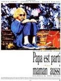 poster de Papa est parti, maman aussi