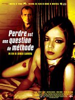 poster de Perdre est une question de méthode