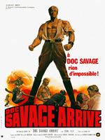 Doc Savage arrive