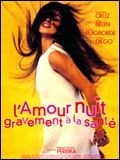 poster de L'Amour nuit gravement à la santé