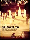 poster de Believe in Me