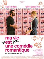 poster de Ma vie n'est pas une comédie romantique