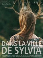 poster de Dans la ville de Sylvia