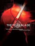 poster de The Tiger blade