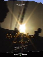 poster de Quelle classe, ma classe !