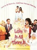 poster de Love Is All There Is