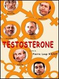 poster de Testostérone