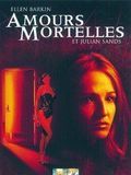 poster de Amours Mortelles