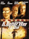 poster de A Better Way to Die