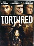poster de Tortured
