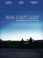poster de How I Got Lost