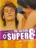 poster de Ma Saison Super 8